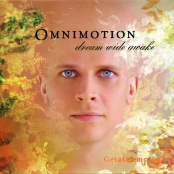Omnimotion - Dream Wide Awake (2006)