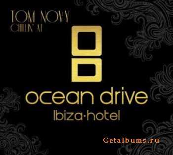 VA - Tom Novy-Chillin` At Ocean Drive Hotel Ibiza 2CD (2010)