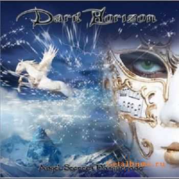 Dark Horizon - Angel Secret Masquerade (2010)