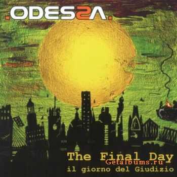 Odessa - The Final Day (2009)