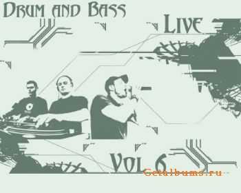 Drum and Bass Live Vol 6 (2010)