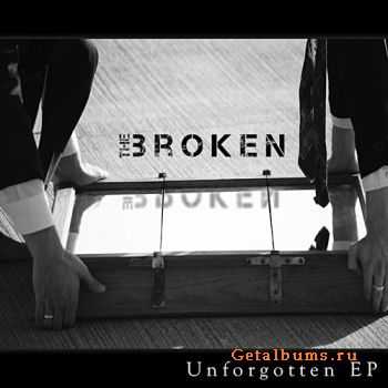 The Broken - Unforgotten (EP) (2010)