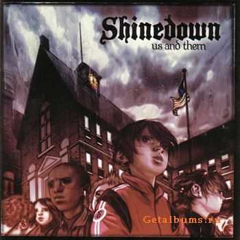 Shinedown - Us & Them (Deluxe & Expanded Edition) (2005)