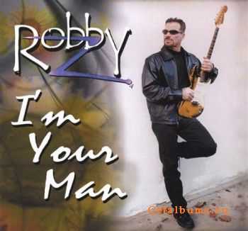  Robby Z  I'm Your Man (2001)