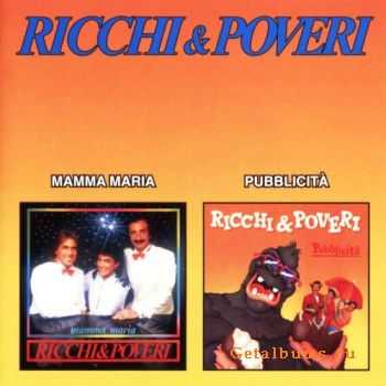 Ricchi e Poveri - Mamma Maria + Pubblicita (1982+1987)