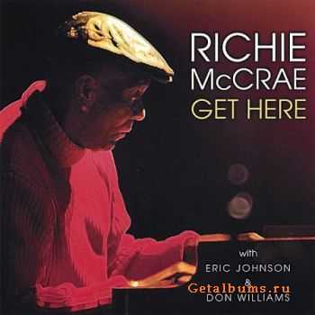 Richie McCrae - Get Here (2007)