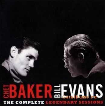 Chet Baker, Bill Evans - The Complete Legendary Session (2010)