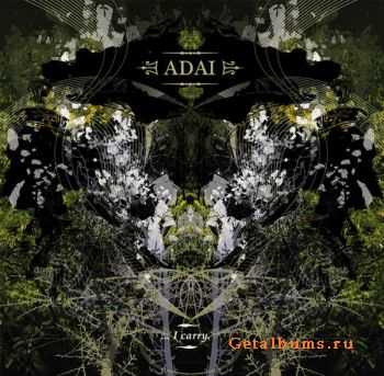 Adai - ...I Carry [EP] (2007)