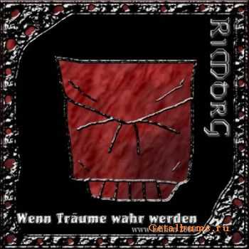 RiMorG - Wenn Traume Wahr Werden (2009)