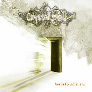 Crystal Wall - Crystal Wall (2006)