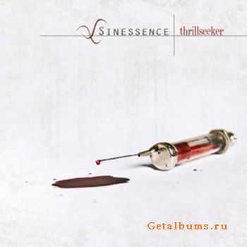 Sinessence - Thrillseeker (2009)