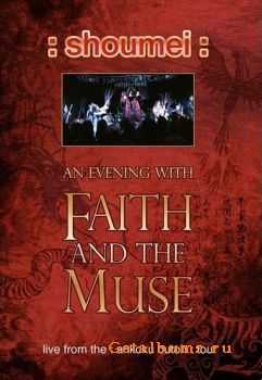 Faith And The Muse - Shoumei (DVD) (2010)