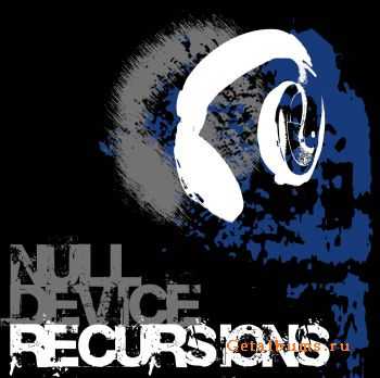 Null Device - Recursions (2009)