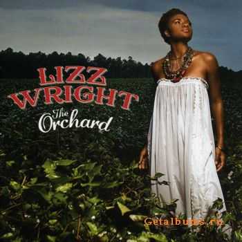 Lizz Wright - The Orchard (2008)