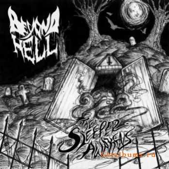 Beyond Hell - the Sleeper Awakens 2010