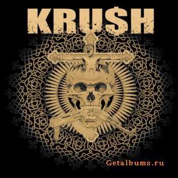 Kru$h  Kru$h (2010)