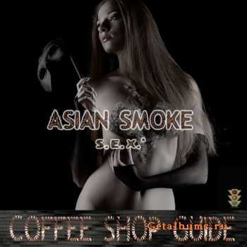 VA - Asian Smoke S.E.X. (2010)