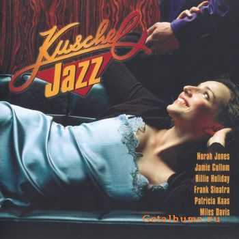 VA - Kuschel Jazz Vol.2 [2CD] (2004)