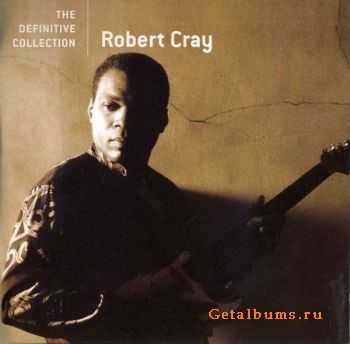 Robert Cray - The Definitive Collection (2007)  