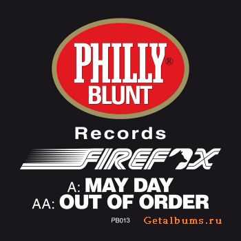 Firefox - May Day / Out of Order