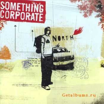 Something Corporate - North (2003)