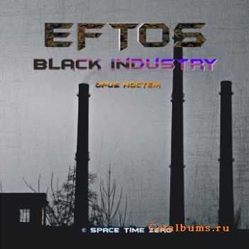  Eftos - Black Industry (2010)