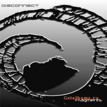 Disconnect - Fragments (2010)