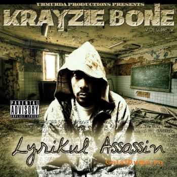 Krayzie Bone - Lyrikul Assassin Volume 5 (2010)