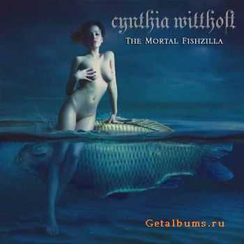 Cynthia Witthoft - The Mortal Fishzilla (2010) Cynthia Witthoft - The Mortal Fishzilla (2010)