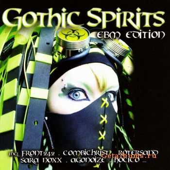 VA - Gothic Spirits: EBM Edition (2CD) (2009)