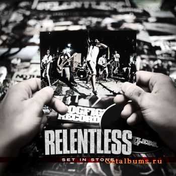 Relentless - Set In Stone (2010)