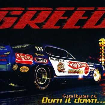 Greed - Burn It Down (2010) (Lossless) + 320