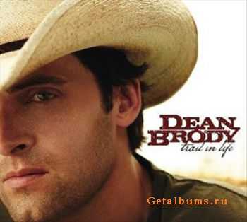 Dean Brody - Trail In Life (2010)