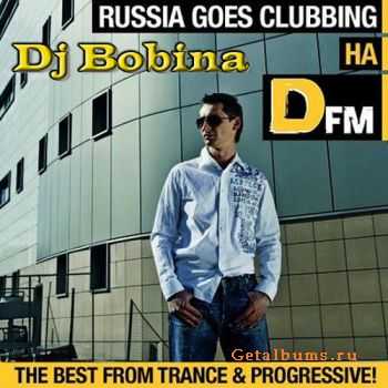 Bobina - Russia Goes Clubbing 102 [2010]