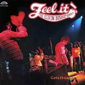 Elvin Bishop - Feel It! (1970)