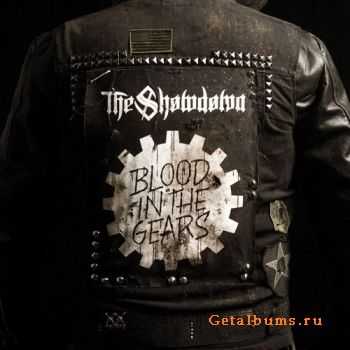 The Showdown - Blood In The Gears (2010)