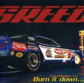   Greed - Burn It down... (2010)