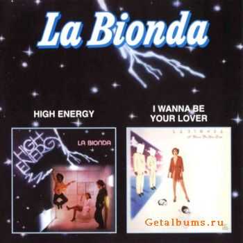 La Bionda - High Energy + I Wanna Be Your Lover (1979+1980)