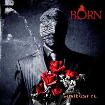 BORN - BLACK BORN MARKET [EP] (2010)