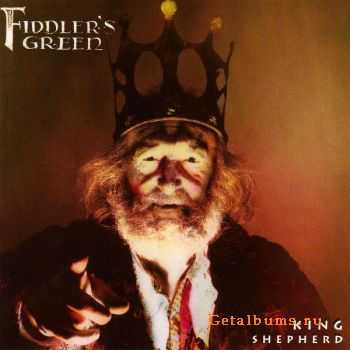 Fiddler's Green - King Shepherd