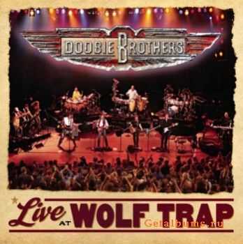 The Doobie Brothers - Live at Wolf Trap (2004)