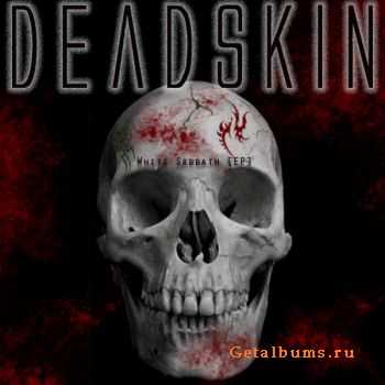 Deadskin - White Sabbath (EP) (2010)