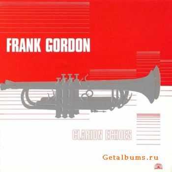 Frank Gordon - Clarion Echoes (1985)