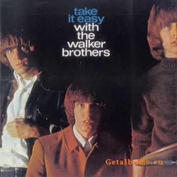 The Walker Brothers - Take it Easy With Walker Brothers (1965)