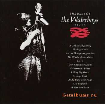 The Waterboys - The Best of The Waterboys 81-90 (1991)