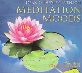 Dean & Dudley Evenson - Meditation Moods (2010) Lossless