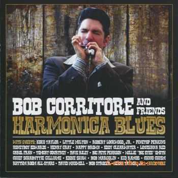 Bob Corritorre & Friends - Harmonica Blues (2010)