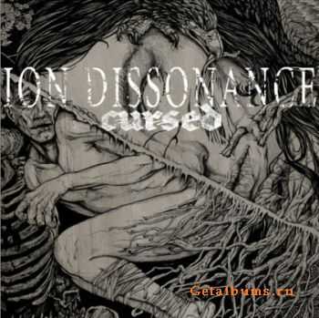 Ion Dissonance - Cursed [2010]