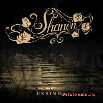 Shanon - Uksinda (2009)