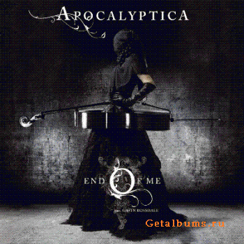 Apocalyptica -  End Of Me (iTunes Digital Bundle) (2010)
